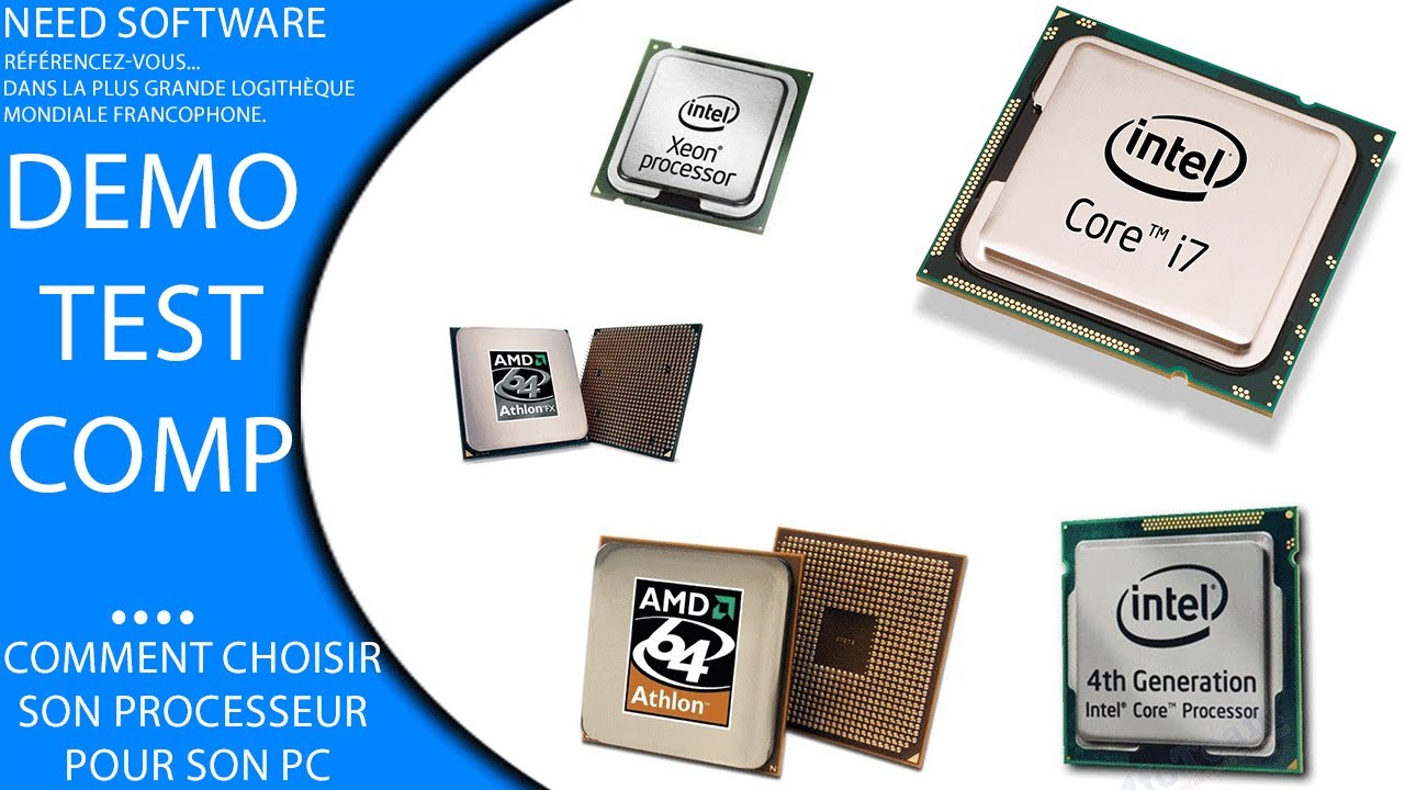 Choisir son processeur Intel ou AMD.